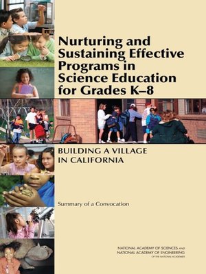 cover image of Nurturing and Sustaining Effective Programs in Science Education for Grades K-8